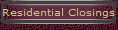 Residential Closings